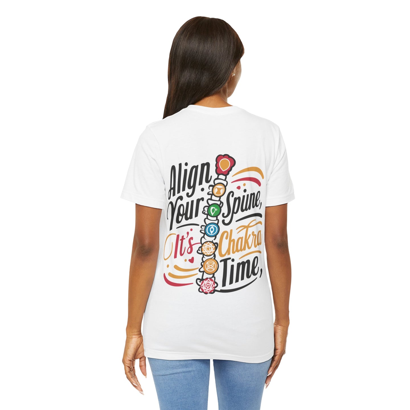 "Align Your Spine - It's Chakra Time! Tee"